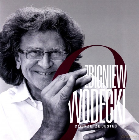 Zbigniew Wodecki: Dobrze, że jesteś [2xWinyl]