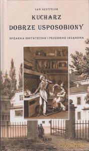 Kucharz dobrze usposobiony - Jan Szyttler [KSIĄŻKA]