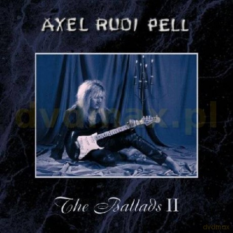 Axel Rudi Pell: The Ballads II [CD]