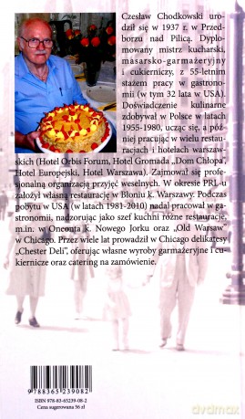 Kuchnia PRL-u w Chicago. Czesław radzi, jak smacznie gotować i robić pyszne szynki, kiełbasy oraz salcesony. - Czesław Chodkowski [KSIĄŻKA]