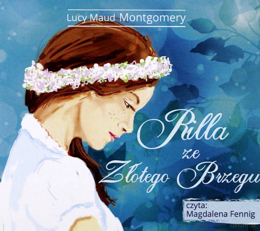 Rilla ze Złotego Brzegu - Lucy Maud Montgomery [AUDIOBOOK]