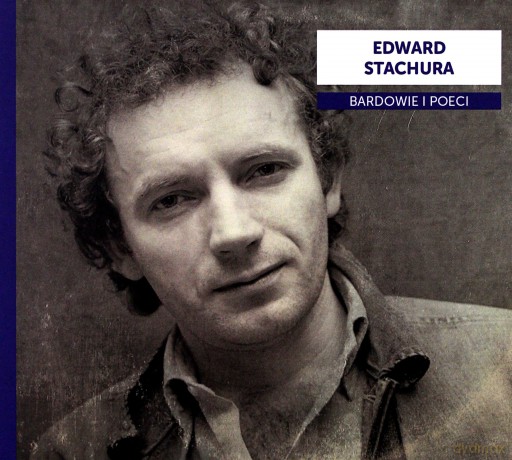 Bardowie i poeci - Edward Stachura [CD]