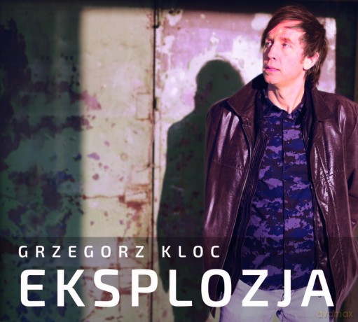 Grzegorz Kloc: Eksplozja/Idę Po Wodzie [2CD]+[DVD]