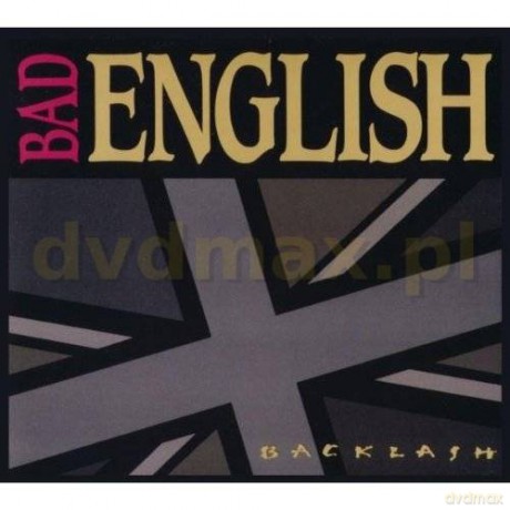 Bad English: Backlash [CD]