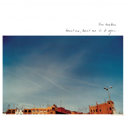 Tim Hecker: Haunt Me Haunt Me Do It Again (ecopack) [CD]