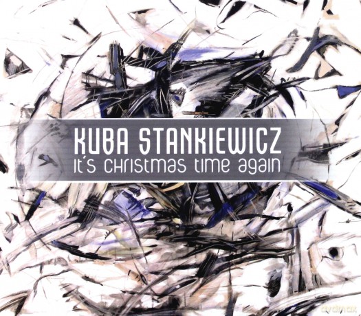 Kuba Stankiewicz: It'S Christmas Time Again [CD]