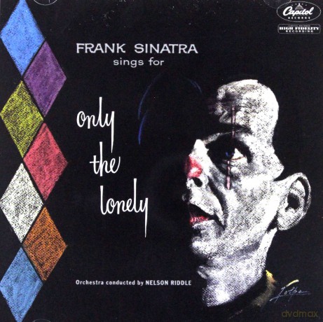 Frank Sinatra: Sings For Only The Lonely (Stereo Mix) [CD]