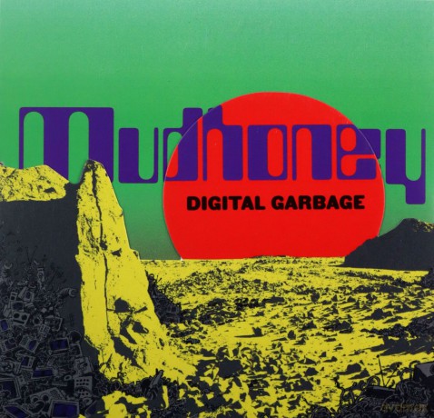 Mudhoney: Digital Garbage  [CD]