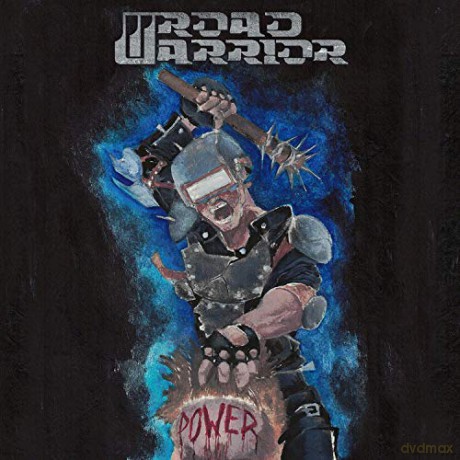 Road Warrior: Power [CD]