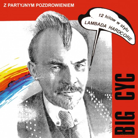 Big Cyc: Z Partyjnym Pozdrowieniem [Winyl]