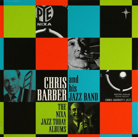 Chris Barber: The Nixa Jazz Today [BOX] [6CD]