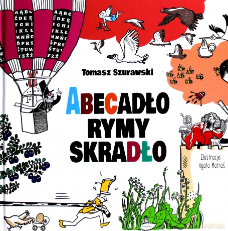 Abecadło rymy zjadło - Tomasz Szurawski, Agata Matraś [KSIĄŻKA]