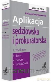 Aplikacja sędziowska i prokuratorska [KSIĄŻKA]