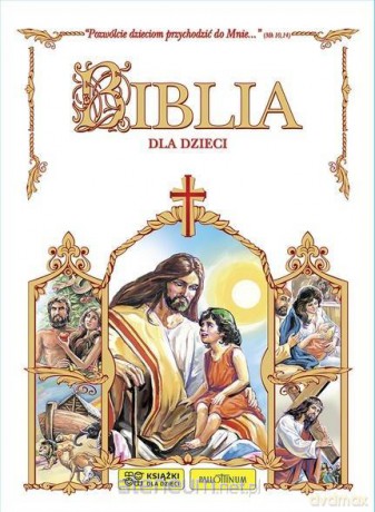 Biblia dla dzieci - biała [KSIĄŻKA]