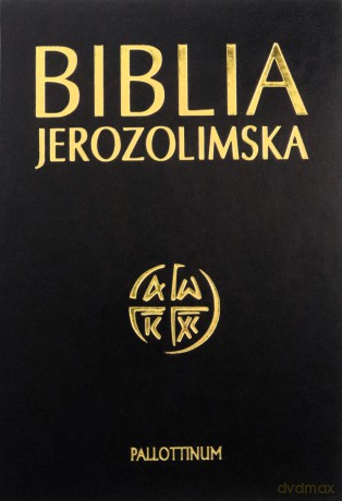 Biblia Jerozolimska - ekoprawa, peginatory, złocenia [KSIĄŻKA]