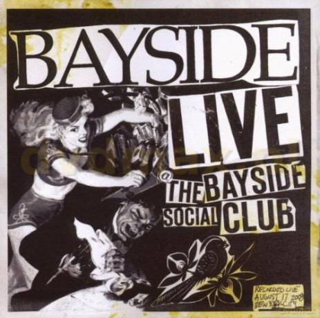 Bayside: Live At The Bayside Social Club [CD]