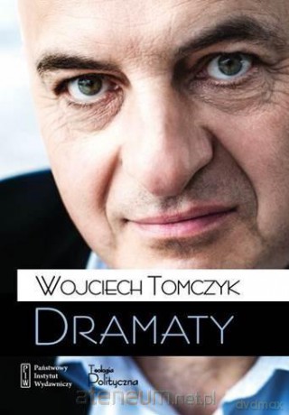 Dramaty - Wojciech Tomczyk - Wojciech Tomczyk [KSIĄŻKA]
