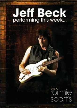 Jeff Beck: Performing This Week... Live At Ronnie Scott's [DVD]