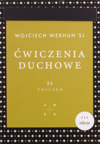 Karty - Ćwiczenia duchowe - 56 ćwiczeń - Wojciech Werhun [KSIĄŻKA]