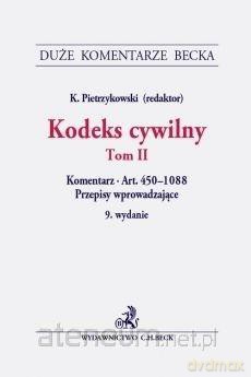 Kodeks cywilny (Tom 2) Komentarz do art. 450-1088 [KSIĄŻKA]