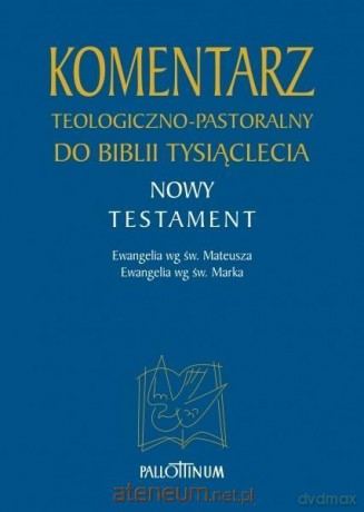 Komentarz teologiczno-pastoralny (Tom 1/1) [KSIĄŻKA]