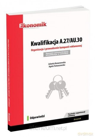 Kwalifikacja A.27/AU.30. Odpowiedzi [KSIĄŻKA]