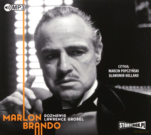 Marlon Brando. Rozmawia Lawrence Grobel - Lawrence Grobel [AUDIOBOOK]
