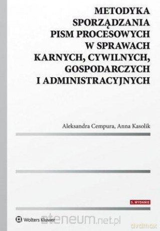 Metodyka sporządzania pism procesowych [KSIĄŻKA]
