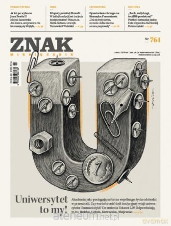Miesięcznik Znak761 10/2018 Uniwersytet to my! [KSIĄŻKA]