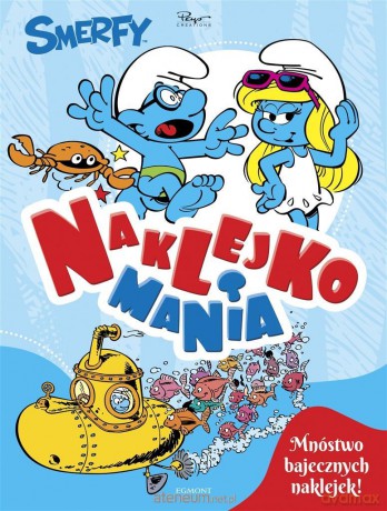 Naklejkomania. Smerfy [KSIĄŻKA]