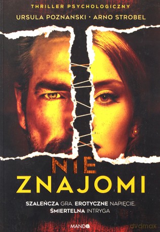 NIEznajomi - Ursula Poznanski, Arno Strobel [KSIĄŻKA]