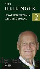 Nowe Rozważania (Tom 2) - Bert Hellinger [KSIĄŻKA]