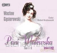 Pani Walewska (Tom 1 i 2) - Wacław Gąsiorowski [AUDIOBOOK]