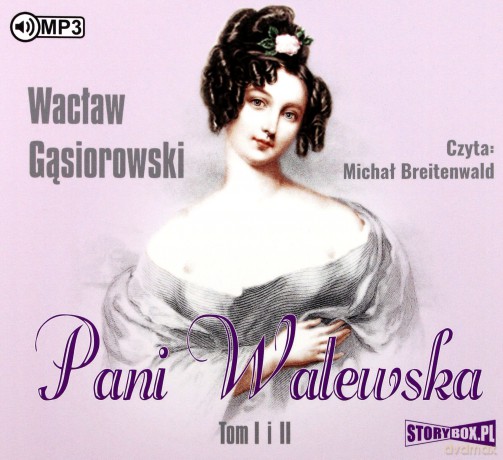 Pani Walewska (Tom 1 i 2) - Wacław Gąsiorowski [AUDIOBOOK]