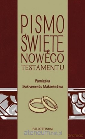 Pismo Świete - Nowy Testament z ilustracjami (ślub) [KSIĄŻKA]