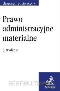 Prawo administracyjne materialne [KSIĄŻKA]