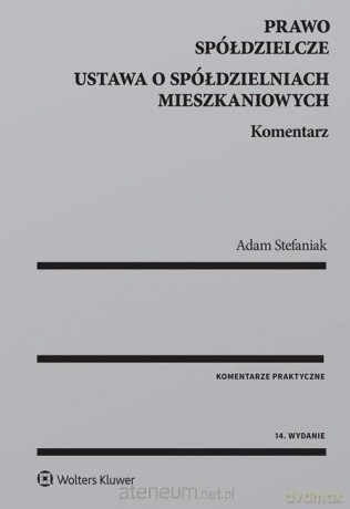 Prawo spółdzielcze. Ustawa o spółdzielniach [KSIĄŻKA]