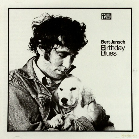 Bert Jansch: Birthday Blues [CD]