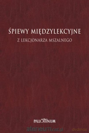 Śpiewy międzylekcyjne z Lekcjonarza Mszalnego (Tom 2) [KSIĄŻKA]