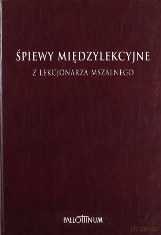 Śpiewy międzylekcyjne z Lekcjonarza Mszalnego (Tom 2) [KSIĄŻKA]