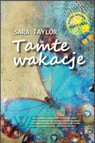 Tamte wakacje - Sara Taylor [KSIĄŻKA]