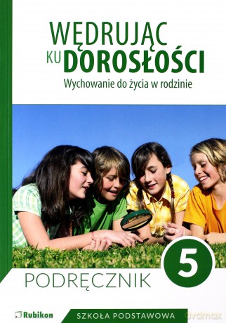 Wędrując ku dorosłości Szkoła podstawowa 5 podręcznik [KSIĄŻKA]