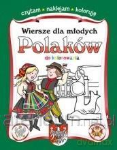 Wiersze dla młodych Polaków do kolorowania [KSIĄŻKA]