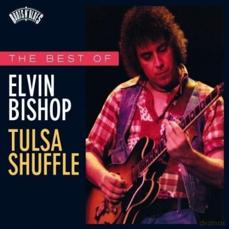 Elvin Bishop: Tulsa Shuffle [CD]