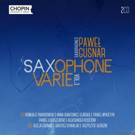 Paweł Gusnar: Paweł Gusnar Saxophone Varie vol. 3 [2CD]