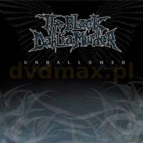 The Black Dahlia Murder: Unhallowed [CD]