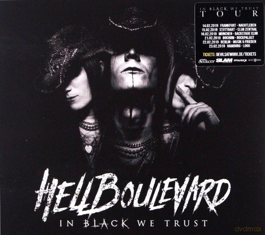 Hell Boulevard: In Black We trust (digipack) [CD]