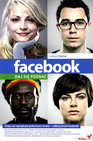 Facebook. Daj się poznać - Łukasz Suma [KSIĄŻKA]