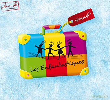 Les Enfantastiques: Voyages [CD]