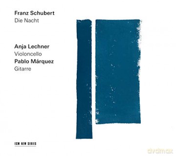 Anja Lechner: Die Nacht [CD]